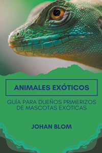 Animales exóticos