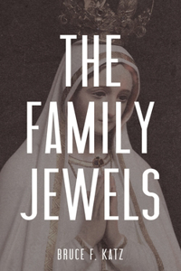 Family Jewels