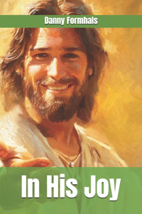 In His Joy