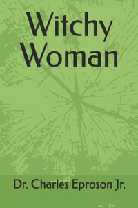Witchy Woman