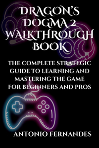 Dragon's Dogma 2 Walkthrough Book