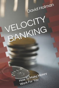 Velocity Banking