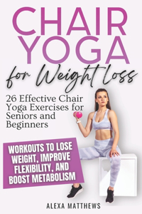 Chair Yoga for Weight Loss