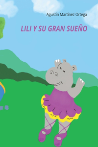 Lili y su gran sueño