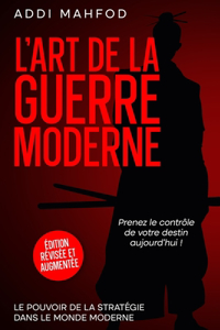 L'art de la guerre moderne