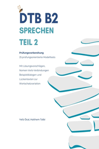 DTB B2 - Sprechen Teil 2