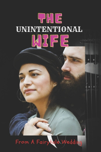 Unintentional Wife