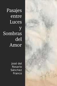 Paisajes entre Luces y Sombras