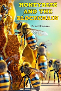 Honeybees And The Blockchain