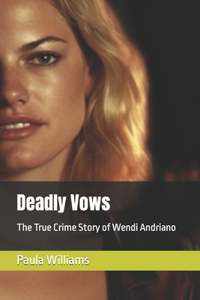 Deadly Vows