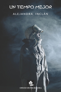Un tiempo mejor