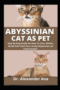 Abyssinian Cat As Pet