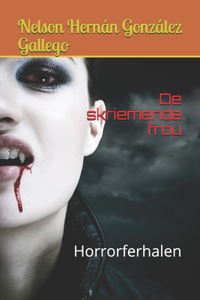De skriemende frou