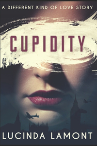 Cupidity