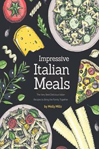 Impressive Italian Meals