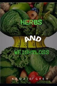 Herbs and Weightloss