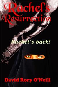 Rachel's Resurrection