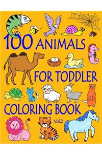 100 Animals for Toddler Coloring Book