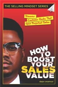 How To Boost Your Sales Value