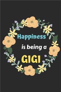 Happiness Is Being A Gigi