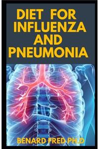 Diet for Influenza and Pneumonia