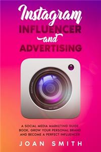 Instagram Influencer and Advertising