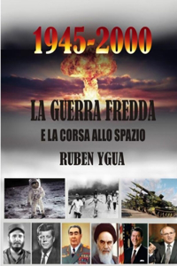 Guerra Fredda - 1945-2000