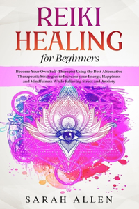 Reiki Healing for Beginners