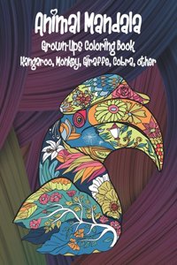 Animal Mandala - Grown-Ups Coloring Book - Kangaroo, Monkey, Giraffe, Cobra, other