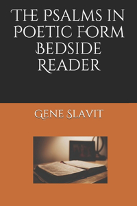 Psalms in Poetic Form Bedside Reader