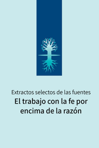 trabajo con la fe por encima de la razón