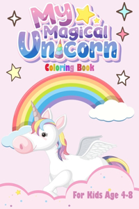 My Magical Unicorn Coloring Book