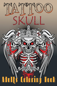 Tattoo Skull Adults Coloring Book