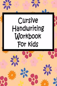 Cursive Handwriting Workbook For kids