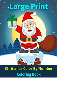 Chritsmas Color By Number Coloring Book