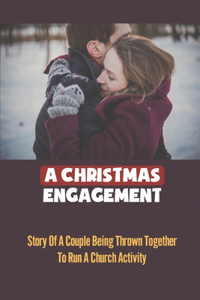 A Christmas Engagement