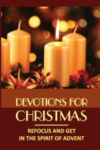 Devotions For Christmas