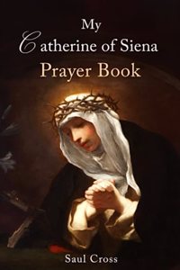 My Catherine of Siena Prayer Journal