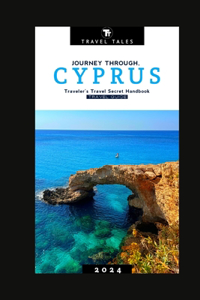 Cyprus Travel Guide 2024