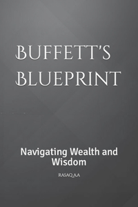 Buffett's Blueprint