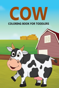 Cow Coloring Book For Toddlers