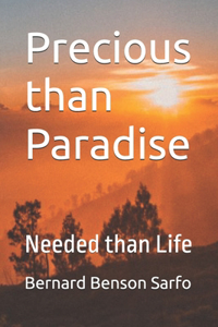 Precious than Paradise