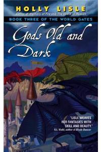 Gods Old and Dark