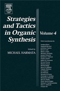 Strategies and Tactics in Organic Synthesis, 4