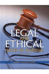 Legal and Ethical Issues in Nursing