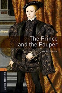 Oxford Bookworms Library: Level 2:: The Prince and the Pauper audio CD pack