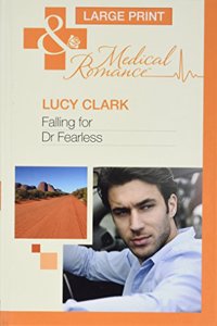 Falling For Dr Fearless