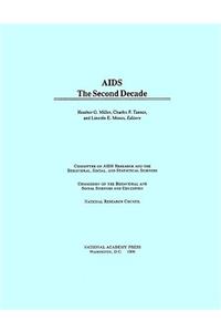 AIDS: The Second Decade