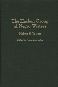 Harlem Group of Negro Writers, By Melvin B. Tolson