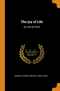 The joy of Life